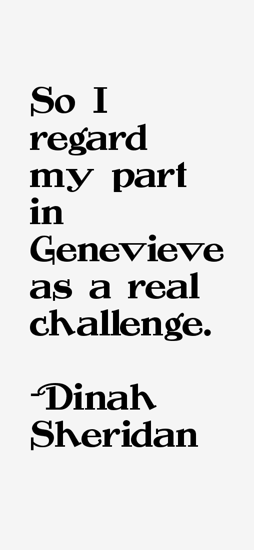 Dinah Sheridan Quotes