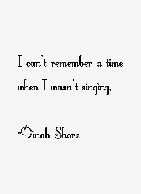 Dinah Shore Quotes