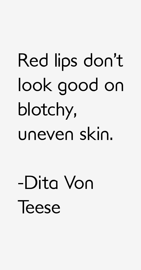 Dita Von Teese Quotes