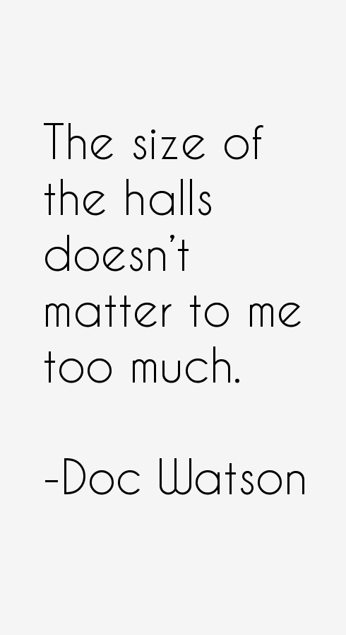 Doc Watson Quotes