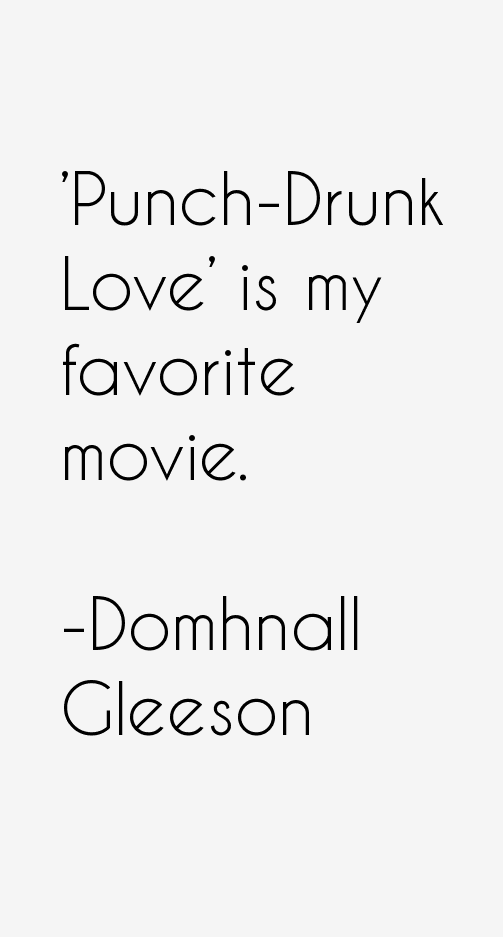Domhnall Gleeson Quotes
