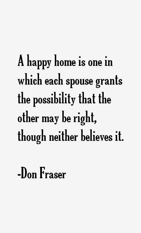 Don Fraser Quotes