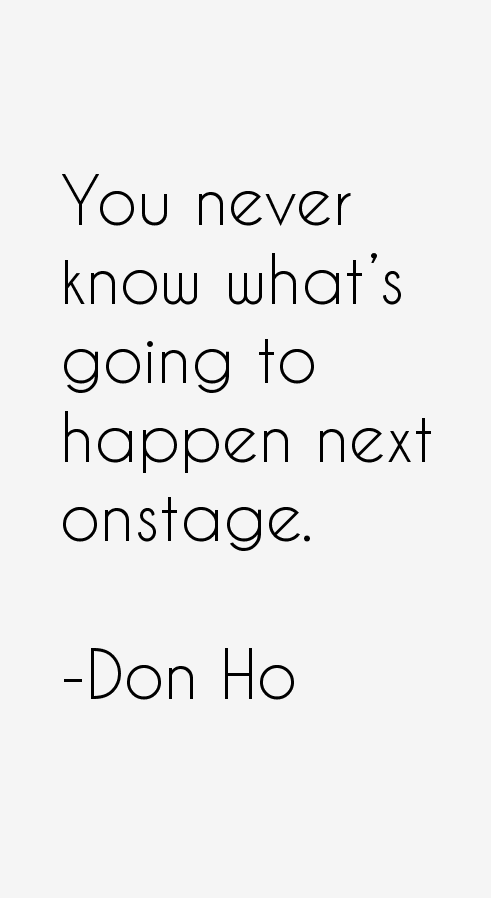 Don Ho Quotes