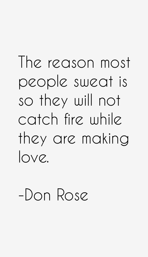 Don Rose Quotes
