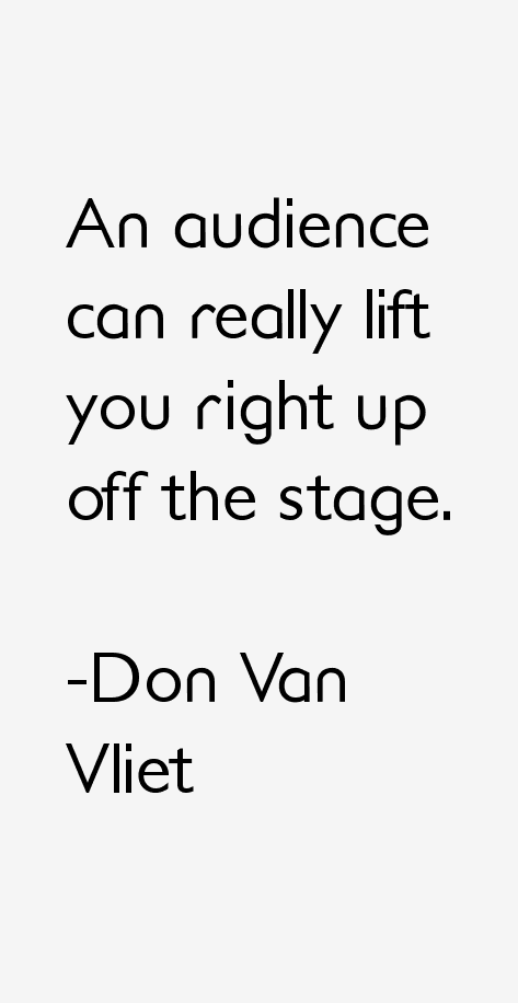 Don Van Vliet Quotes