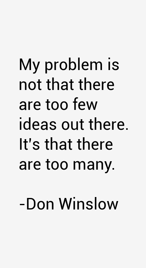 Don Winslow Quotes