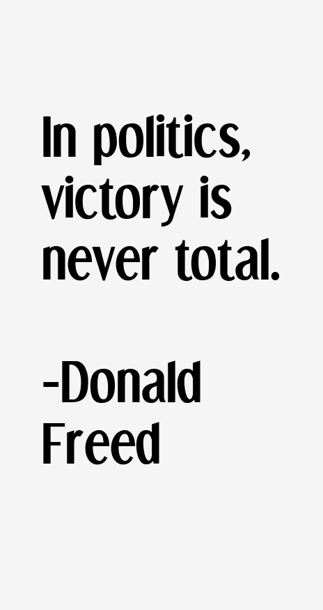 Donald Freed Quotes