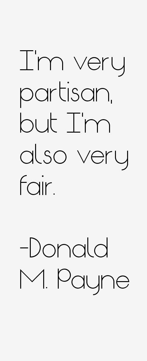 Donald M. Payne Quotes