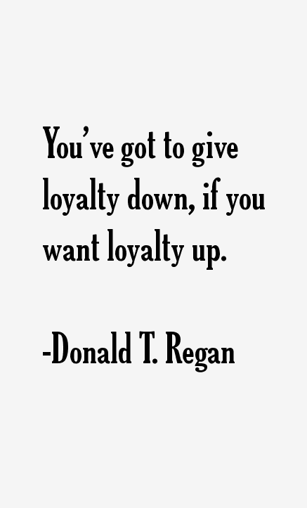 Donald T. Regan Quotes
