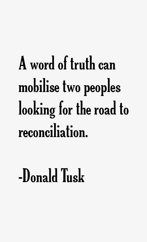 Donald Tusk Quotes