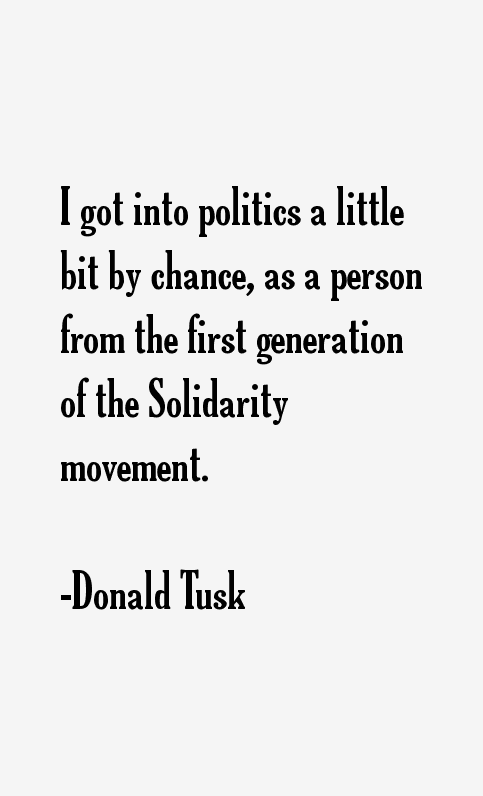 Donald Tusk Quotes