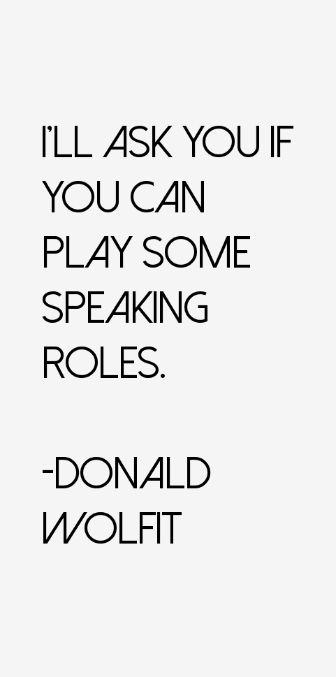 Donald Wolfit Quotes