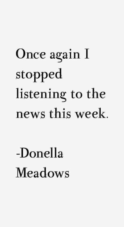Donella Meadows Quotes