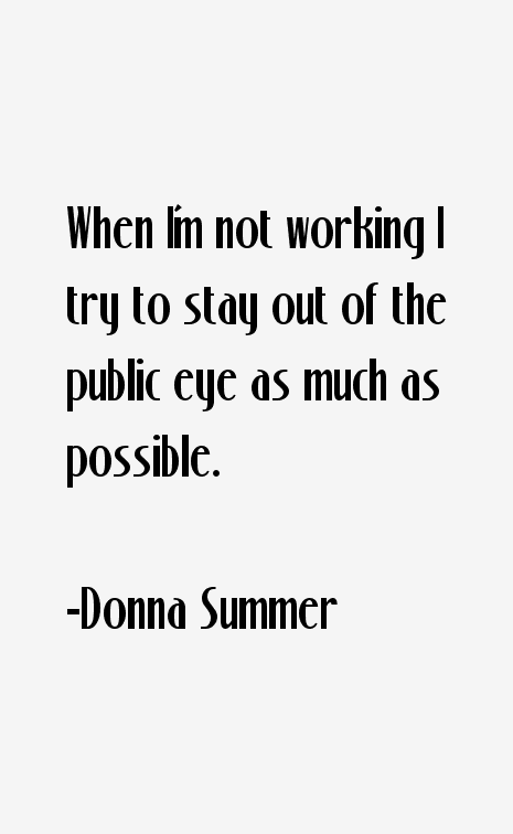 Donna Summer Quotes