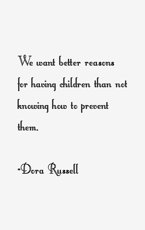 Dora Russell Quotes
