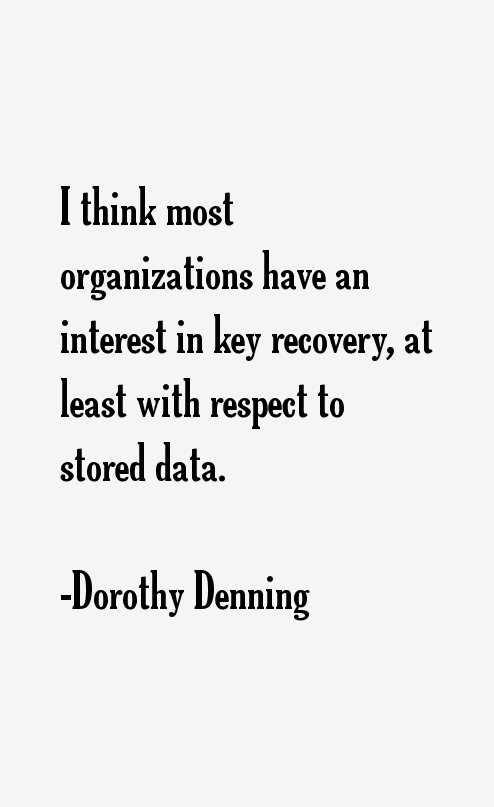 Dorothy Denning Quotes