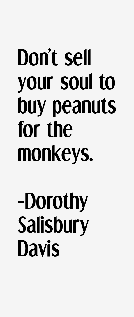 Dorothy Salisbury Davis Quotes