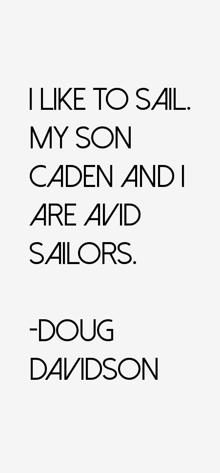 Doug Davidson Quotes