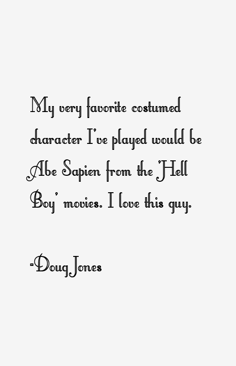 Doug Jones Quotes