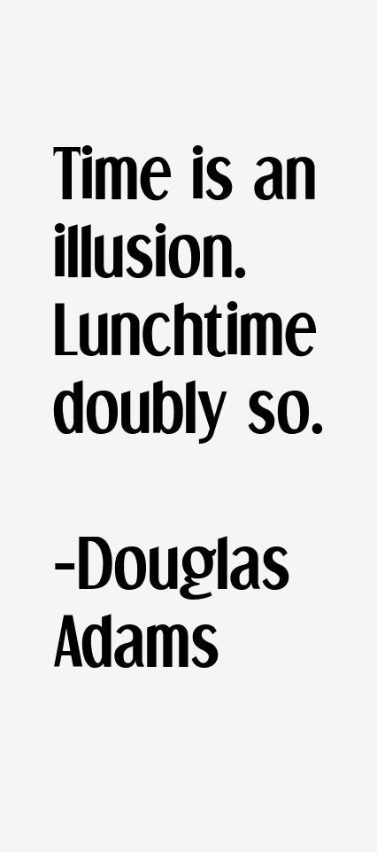 Douglas Adams Quotes