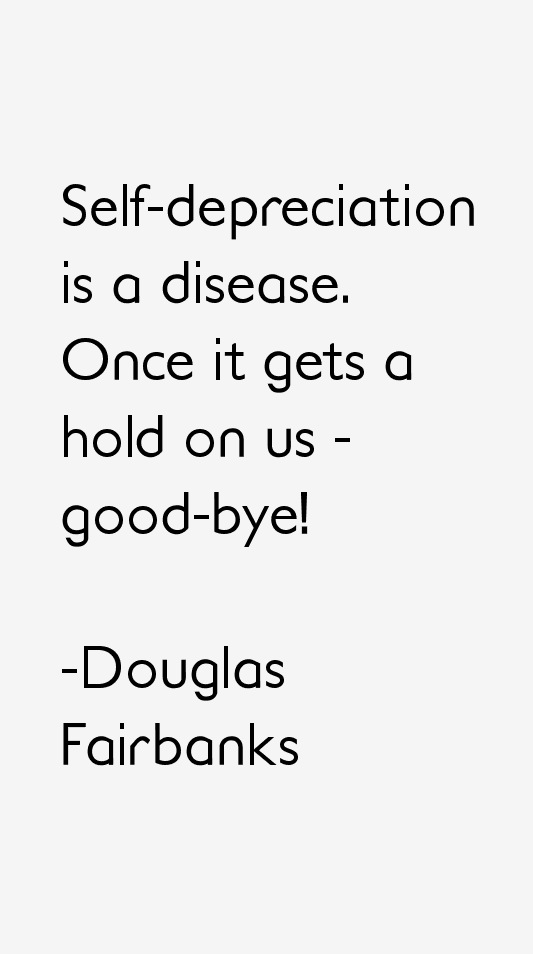 Douglas Fairbanks Quotes