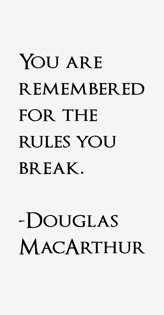 Douglas MacArthur Quotes