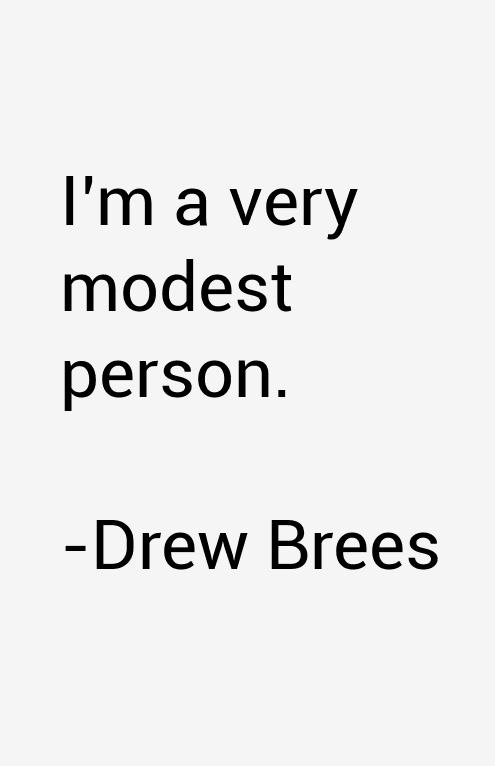 Drew Brees Quotes