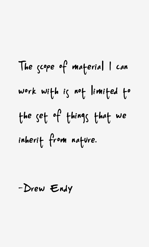 Drew Endy Quotes