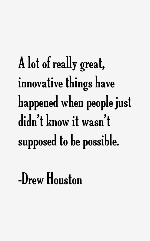 Drew Houston Quotes