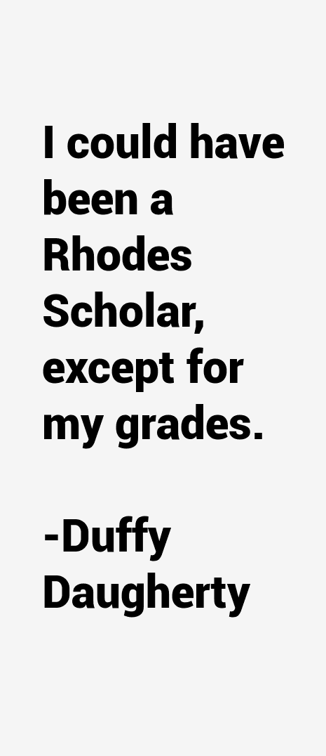 Duffy Daugherty Quotes