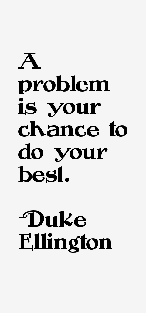 Duke Ellington Quotes