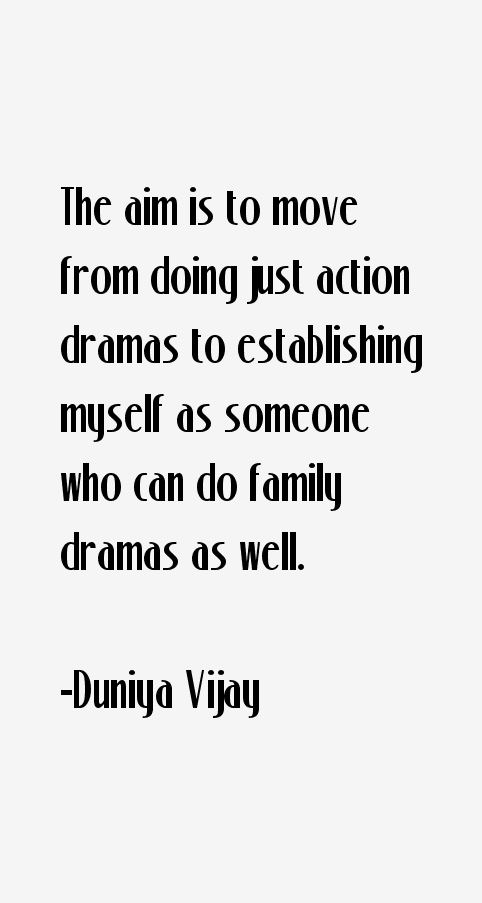 Duniya Vijay Quotes