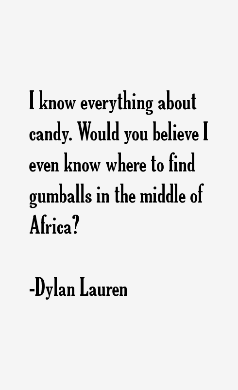 Dylan Lauren Quotes