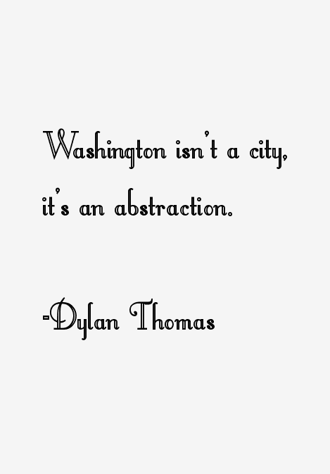 Dylan Thomas Quotes