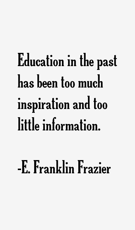 E. Franklin Frazier Quotes