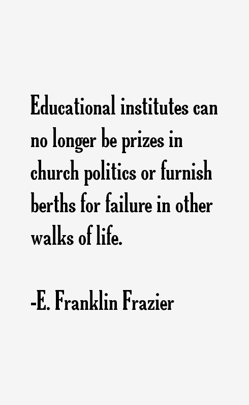 E. Franklin Frazier Quotes