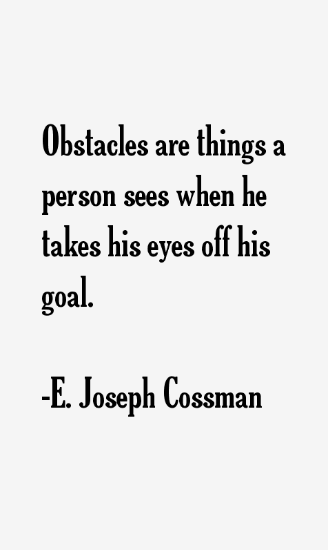 E. Joseph Cossman Quotes