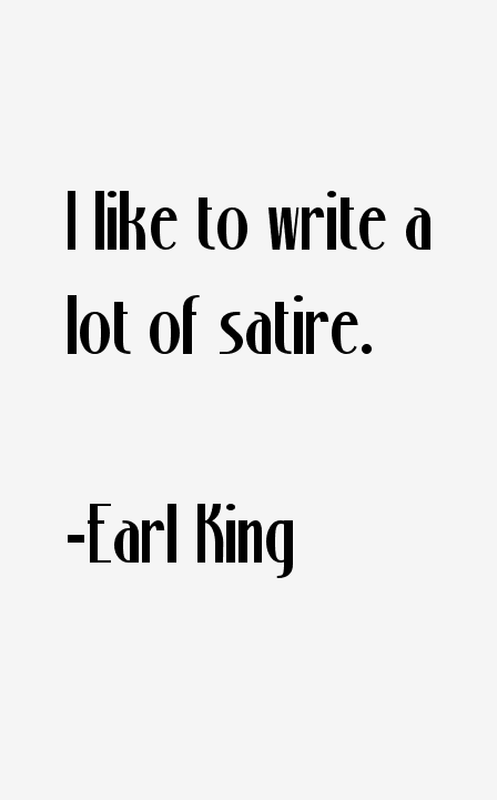 Earl King Quotes