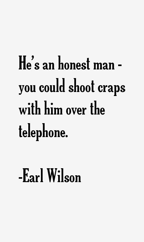 Earl Wilson Quotes