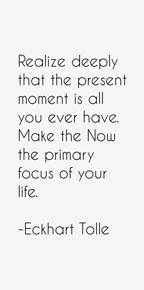 Eckhart Tolle Quotes Sayings