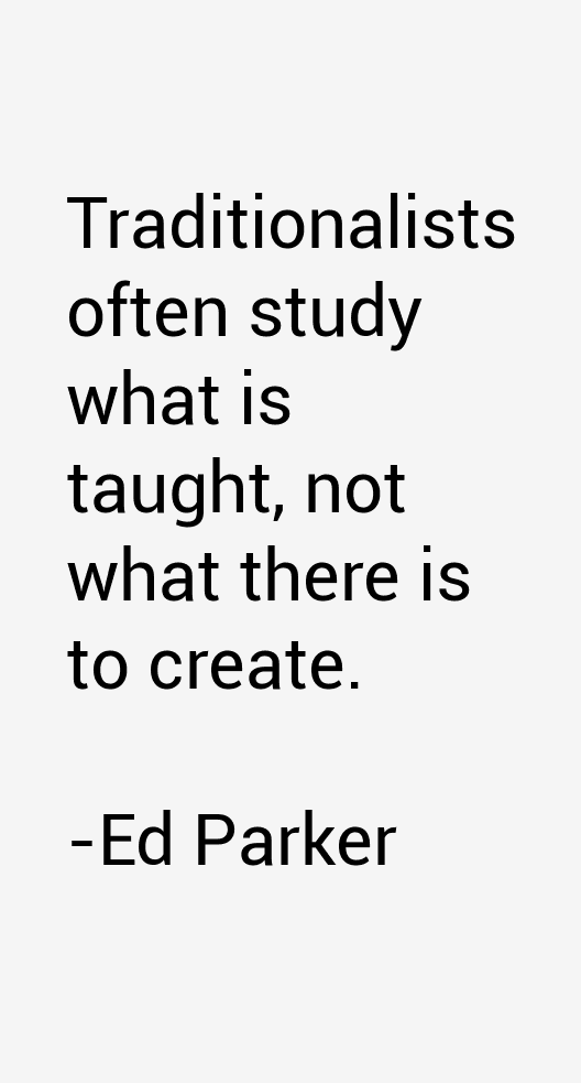Ed Parker Quotes