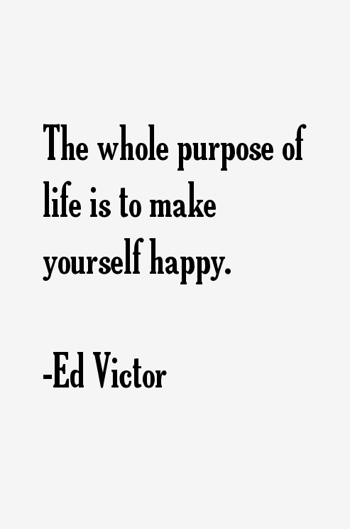 Ed Victor Quotes