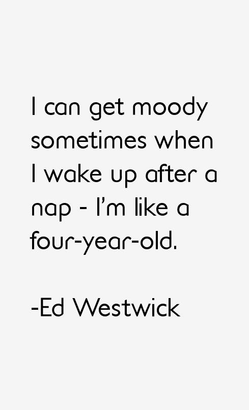 Ed Westwick Quotes
