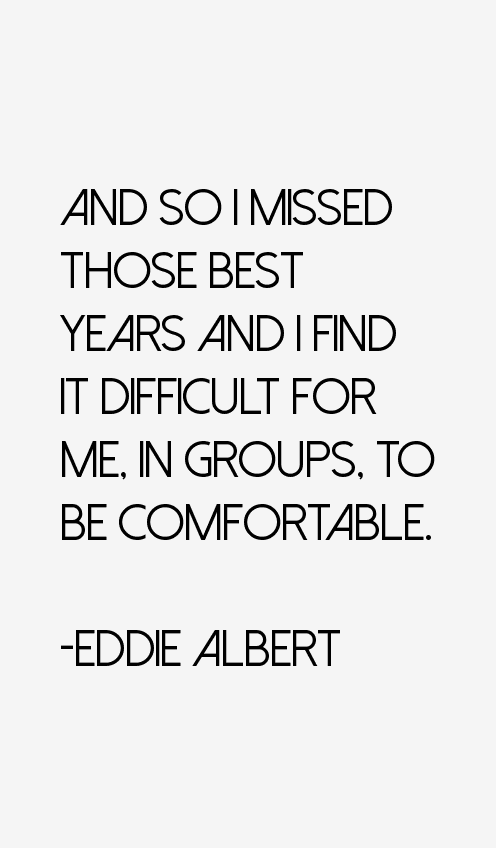 Eddie Albert Quotes