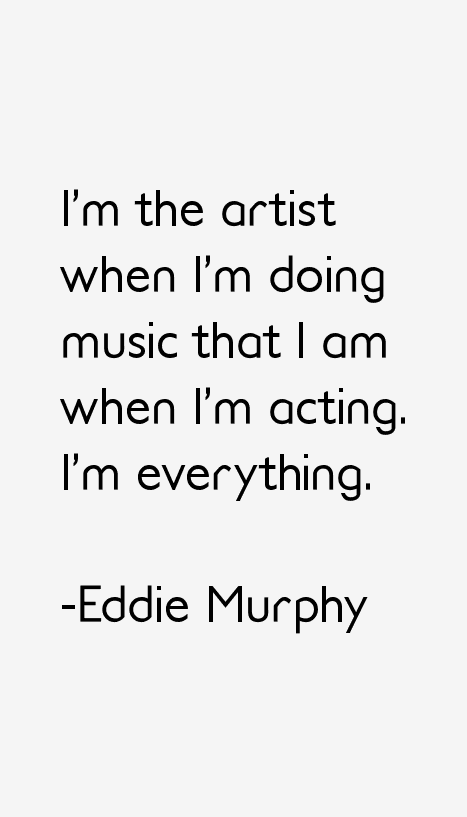 Eddie Murphy Quotes