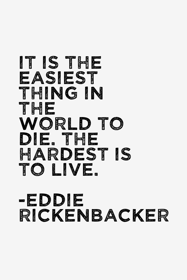 Eddie Rickenbacker Quotes