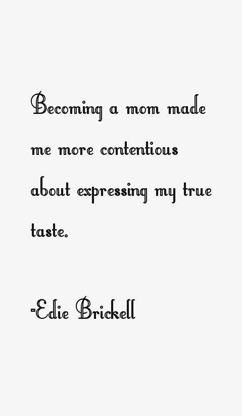 Edie Brickell Quotes