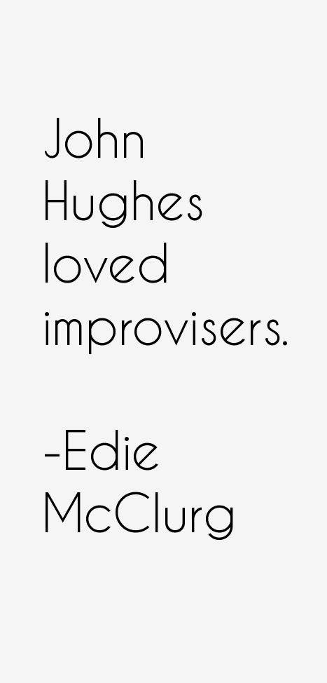 Edie McClurg Quotes