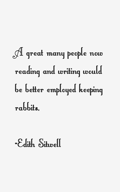 Edith Sitwell Quotes
