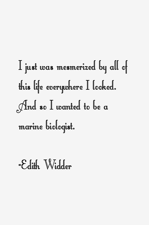 Edith Widder Quotes
